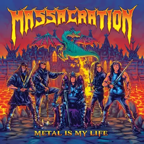 Massacration : Metal Is My Life